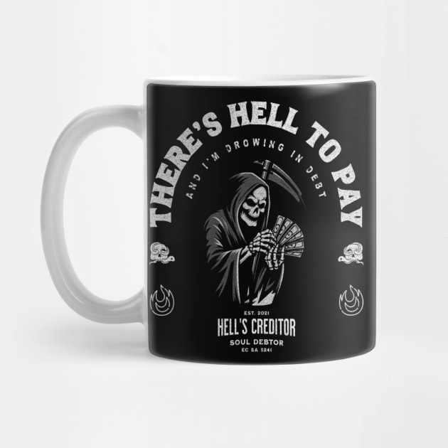 Hell To Pay by Designed By Marty